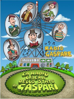 cover image of La Radio Libera dello Stato di Gaspari